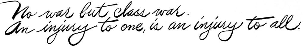 No war but class war Statement